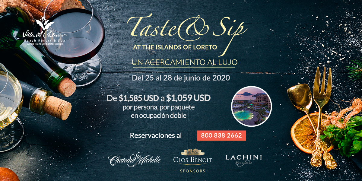 Taste And Sip Segundo Evento Anual Loreto Taste And Sip Segundo Evento Anual Loreto