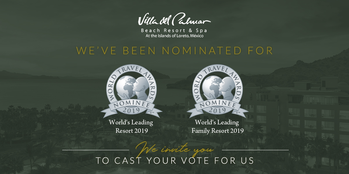 Villa Del Palmar Loreto Nominated At The World Travel Awards Villa Del Palmar Loreto Nominated At The World Travel Awards